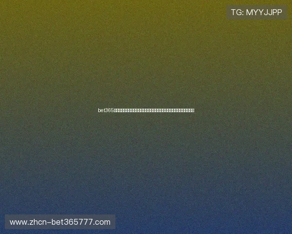 bet365国际站助您轻松实现线上投注，体验国际顶级体育赛事与丰富的娱乐场游戏